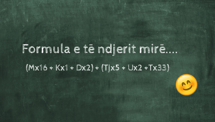 Formula e të ndjerit mirë