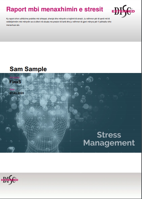 Extended DISC ,Raport mbi menaxhimin e stresit